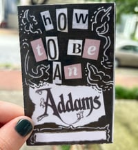 Image 1 of How to be an Addams