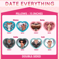 Image 1 of Date Everything Pillows