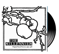 THE MILLENNIUM - Original Sounds Sessiones 1967-68