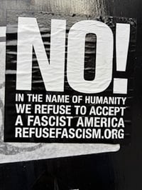 Image 1 of NO! In the name of humanity, we REFUSE to accept a fascist America! Sticker