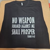 No Weapon Formed! T-Shirt