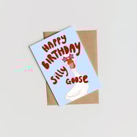 Silly Goose Birthday Card