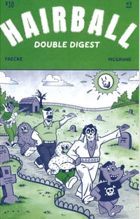 Image 2 of Hairball Double Digest by Pete Faecke & Meredith McGrane