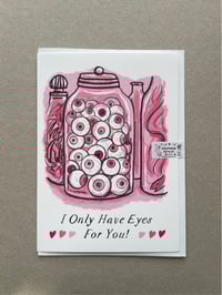 Image 2 of I Only Have Eyes For You greeting card