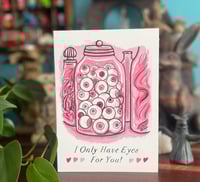 Image 5 of I Only Have Eyes For You greeting card