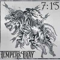 TEMPERS FRAY ‘7:15’