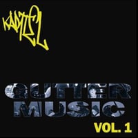 KARTEL ‘Gutter Music Vol 1’