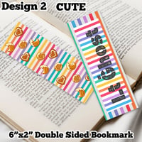 Image 3 of CUTE 6"x2" Double Sided Bookmarks