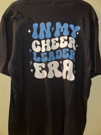 Image 1 of IN MY CHEERLEADER ERA T-SHIRT