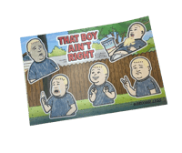 Image 1 of THAT BOY AIN'T RIGHT