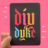 Image 1 of DIY Dyke Mini Print