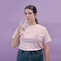 Image 3 of "You don't need him tee"