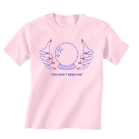 Image 1 of "You don't need him tee"