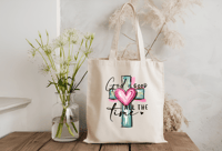 God Is Good Tote Bag