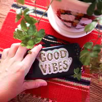 Image 3 of Good Vibes sticker