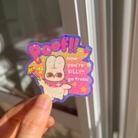 Image 2 of POOF! Now You're Silly Star Holographic Sticker