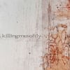 Killing Me Softly - To Forever Fall Through God's Safety Net [12"]