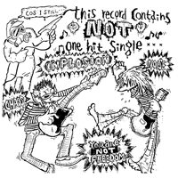 NOT - This Record Contains Not One Hit Single... + I Do Not Care!!! CD