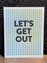 Image 1 of Let's Get Out