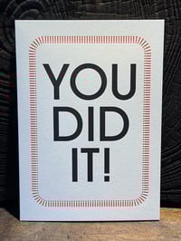 You Did It!