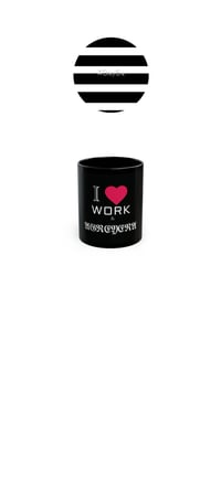 Image 1 of I <3 Work & AGREYERA Mug