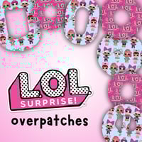 Image 1 of LOL Surprise Overpatches