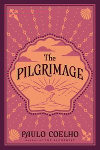 The Pilgrimage- Paulo Coehlo