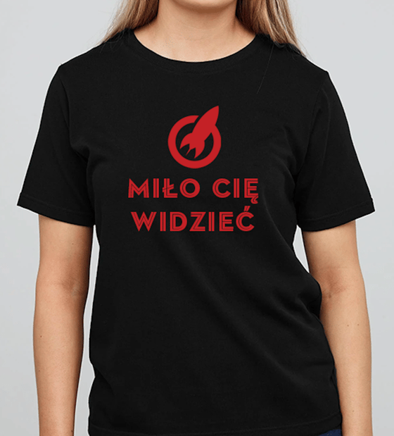 Image of "MIŁO CIĘ WIDZIEĆ" Nice to See You T-Shirt