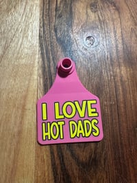 I LOVE HOT DADS 