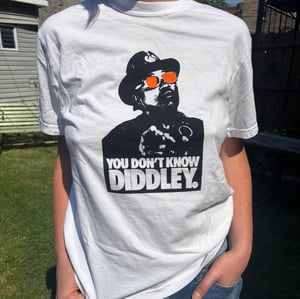 Image of You Don't Know Diddley