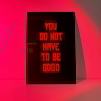 Image 1 of You Do Not Have to Be Good Postcard