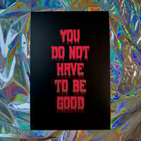 Image 2 of You Do Not Have to Be Good Postcard