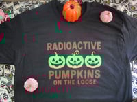 Image 1 of radioactive pumpkins t-shirt