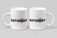 Image 3 of "SaturDAY Coffee Mug"
