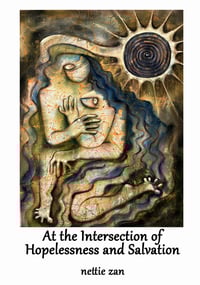 at the intersection of hopelessness and salvation