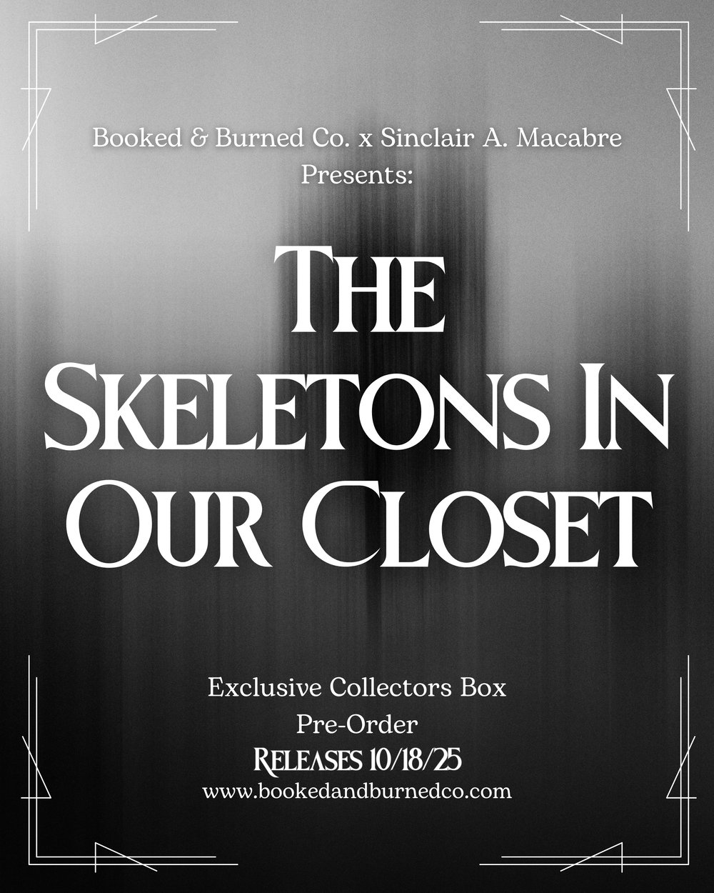 Image of The Skeletons in Our Closet - Exclusive Collectors Box Pre-Order