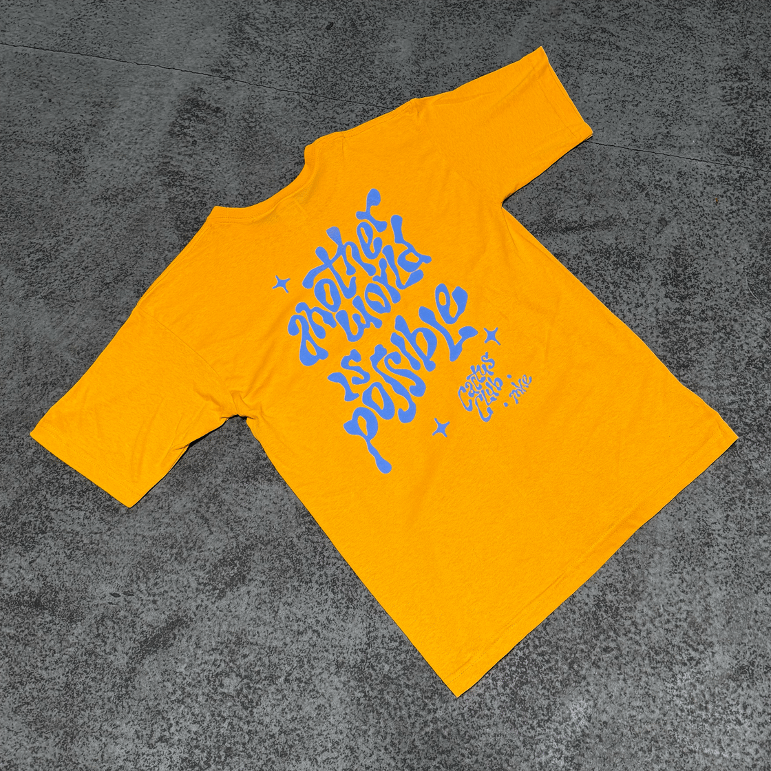 Image of *NEW* Another World Is Possible Tee