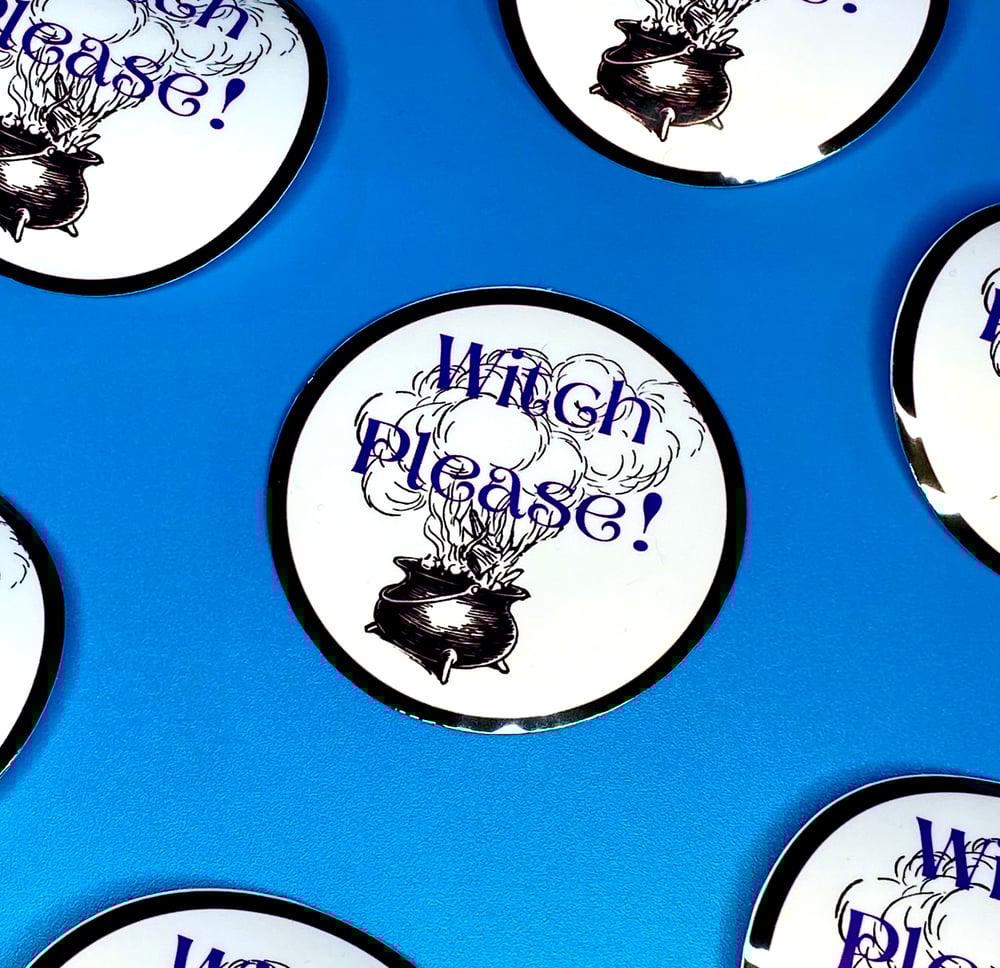 Image of Witch Please Sticker