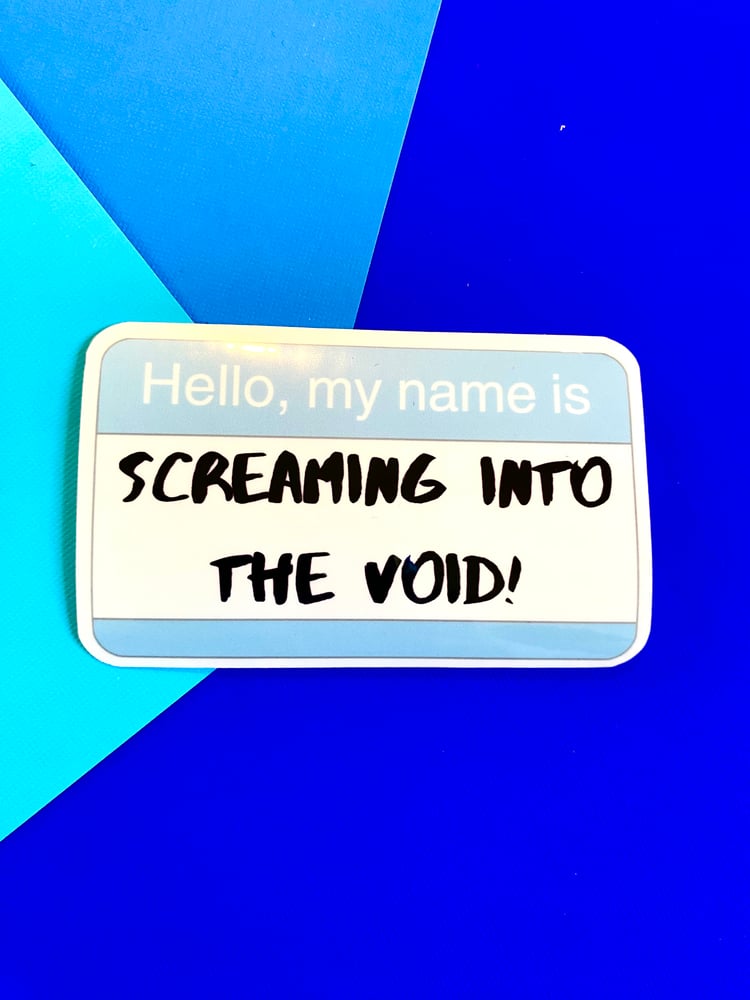 Image of Hello My Name Is...Sticker
