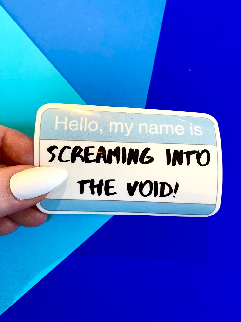 Image of Hello My Name Is...Sticker