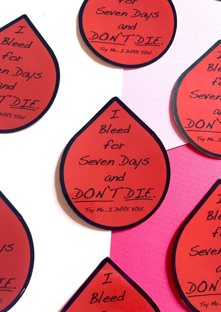 Image of I Bleed...Sticker