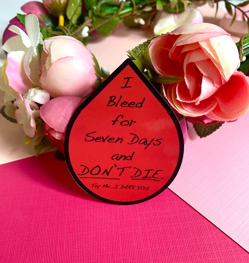 Image of I Bleed...Sticker