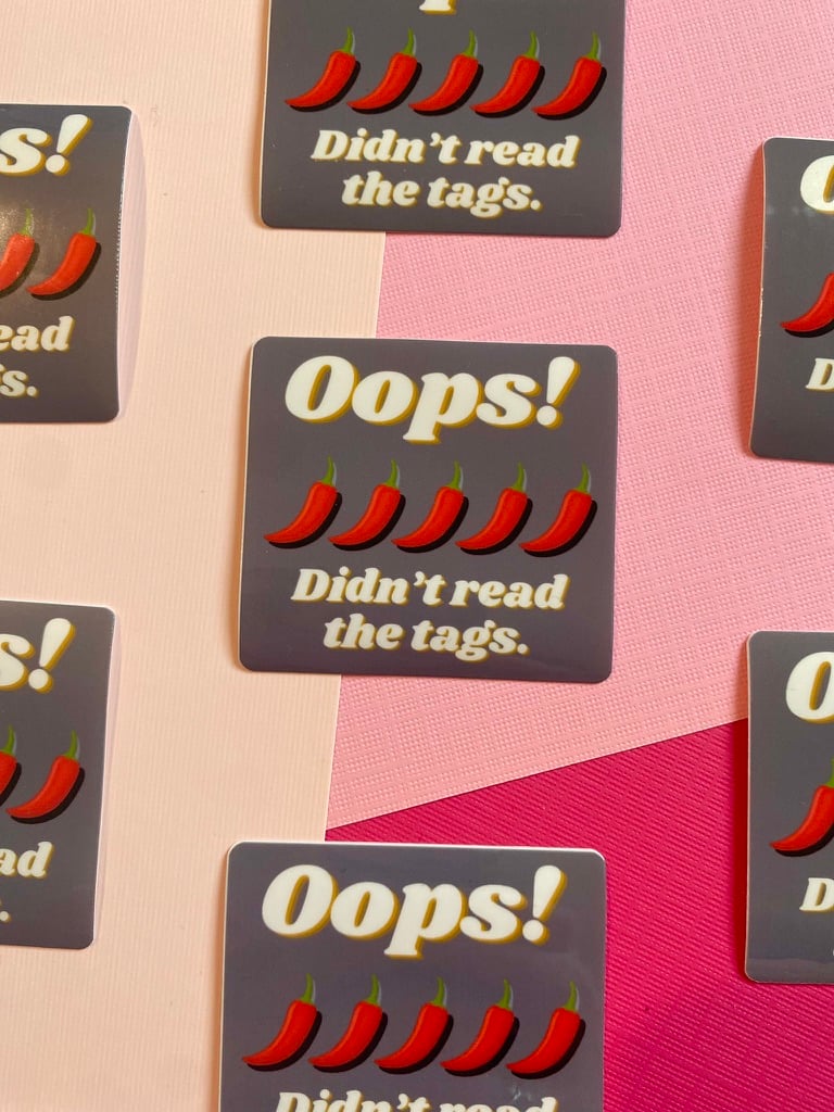 Image of Oops! Didn't Read the Tags Sticker