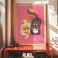 Image 4 of Oh, To Be You & Me... Art Print