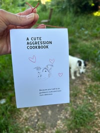 Image 1 of A cute aggression cookbook