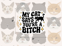 My Cat Says Sticker