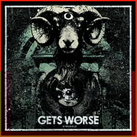 Gets Worse - "Struggle" LP (Import)