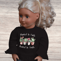 Image 2 of Doll Ruffle Shirt~ Planted In Faith 