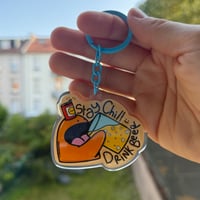 Image 1 of STAY CHILL - DRINK BEER 🍻 ▪️Porte clefs