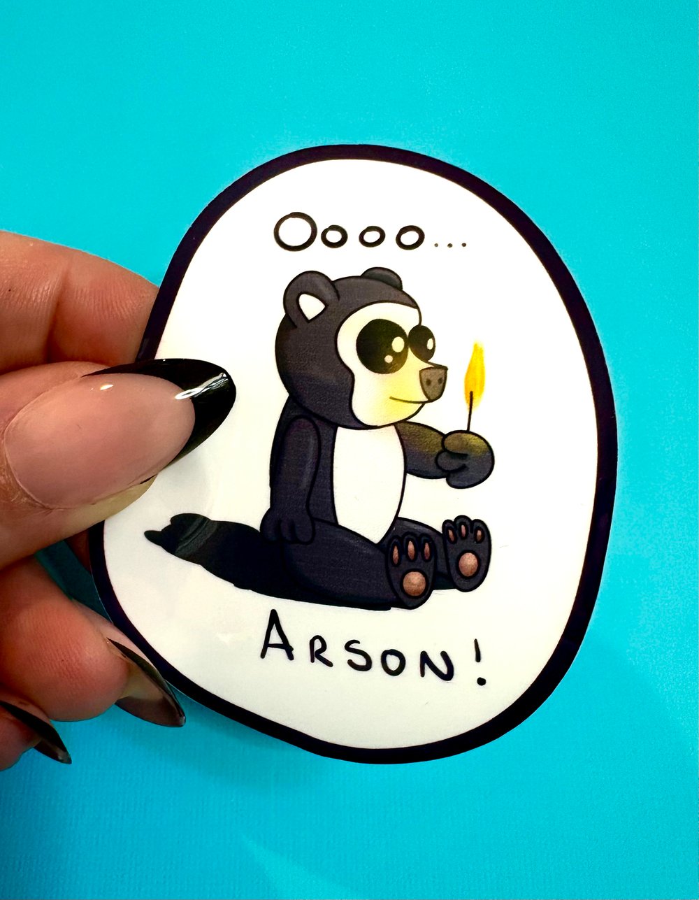 Image of Oooo Arson Sticker